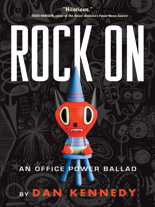 Title details for Rock On by Dan Kennedy - Available
